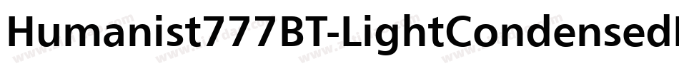 Humanist777BT-LightCondensedB字体转换