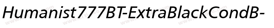 Humanist777BT-ExtraBlackCondB字体转换