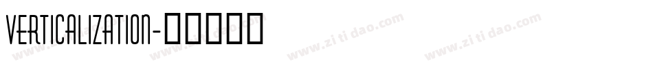 Verticalization字体转换