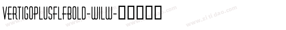 VertigoplusflfBold-w1lw字体转换