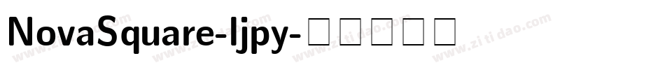 NovaSquare-ljpy字体转换