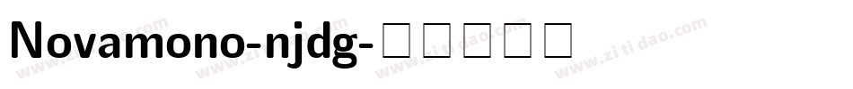 Novamono-njdg字体转换
