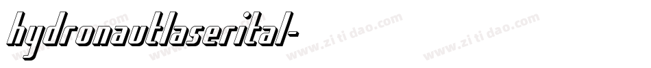 hydronautlaserital字体转换