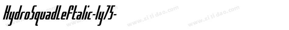 HydroSquadLeftalic-ly75字体转换