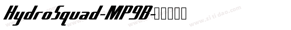 HydroSquad-MP9B字体转换