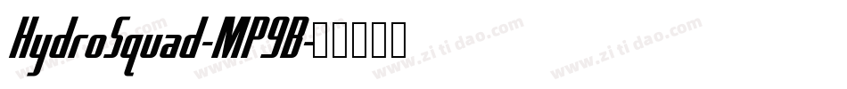 HydroSquad-MP9B字体转换