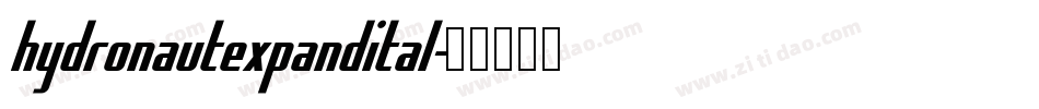 hydronautexpandital字体转换