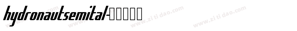 hydronautsemital字体转换