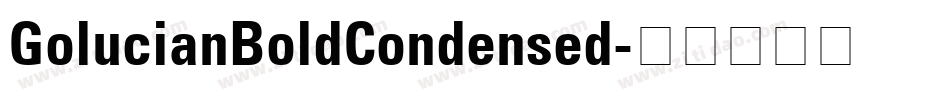 GolucianBoldCondensed字体转换