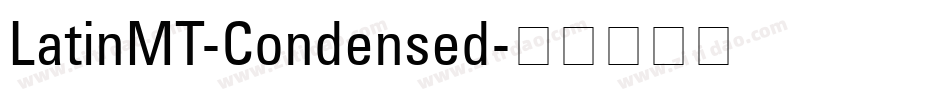 LatinMT-Condensed字体转换
