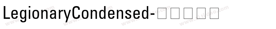 LegionaryCondensed字体转换