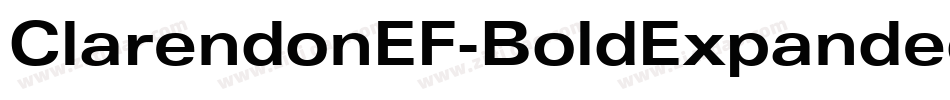 ClarendonEF-BoldExpanded字体转换