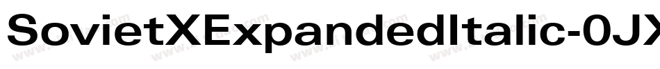 SovietXExpandedItalic-0JXR字体转换