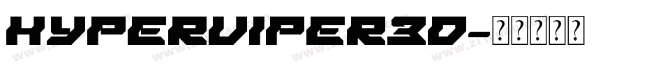 hyperviper3d字体转换
