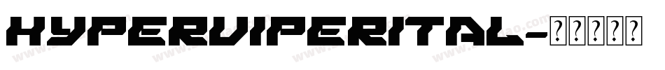 hyperviperital字体转换
