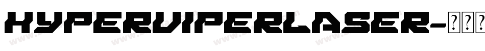 hyperviperlaser字体转换