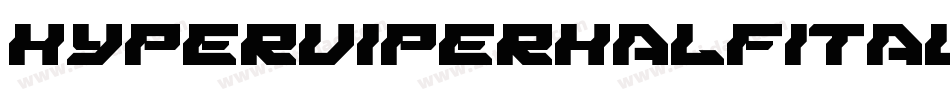 hyperviperhalfital字体转换