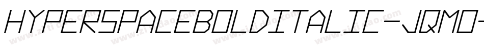 HyperspaceBoldItalic-jqm0字体转换