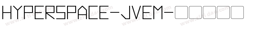Hyperspace-JvEM字体转换