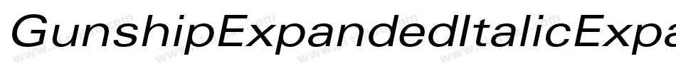 GunshipExpandedItalicExpandedItalic-r63B字体转换 GunshipExpandedItalicExpandedItalic-r63B字体转换