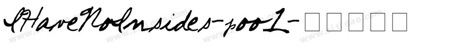 IHaveNoInsides-poo1字体转换 IHaveNoInsides-poo1字体转换