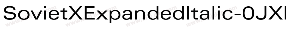 SovietXExpandedItalic-0JXR字体转换