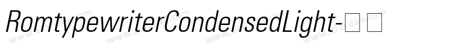 RomtypewriterCondensedLight字体转换