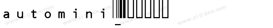 automini字体转换