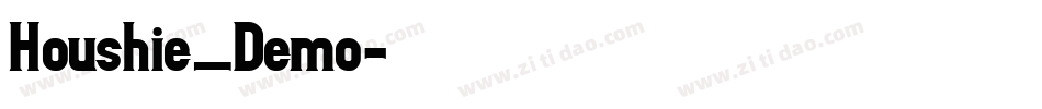 Houshie_Demo字体转换