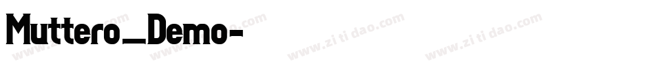 Muttero_Demo字体转换