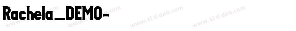Rachela_DEMO字体转换