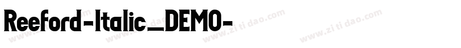 Reeford-Italic_DEMO字体转换