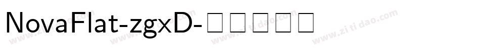 NovaFlat-zgxD字体转换