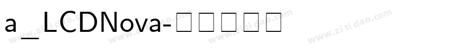 a_LCDNova字体转换