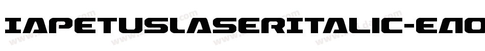 IapetusLaserItalic-eAol字体转换 IapetusLaserItalic-eAol字体转换