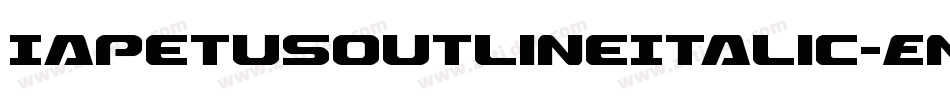 IapetusOutlineItalic-Enyj字体转换