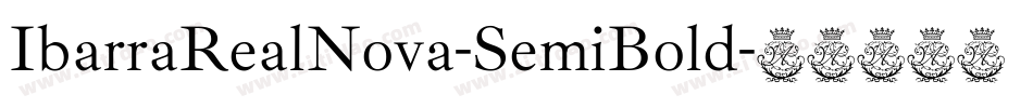 IbarraRealNova-SemiBold字体转换