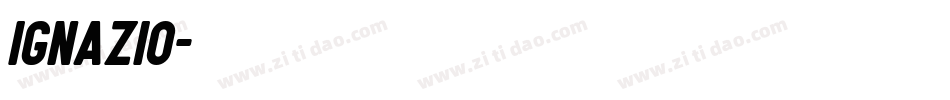 Ignazio字体转换
