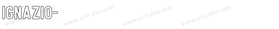 Ignazio字体转换