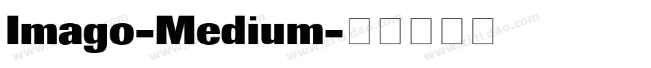 Imago-Medium字体转换