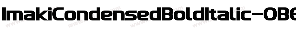 ImakiCondensedBoldItalic-0BE9字体转换