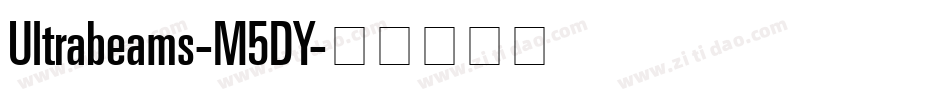 Ultrabeams-M5DY字体转换