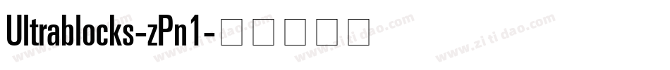 Ultrablocks-zPn1字体转换