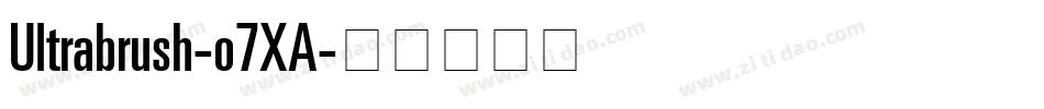 Ultrabrush-o7XA字体转换