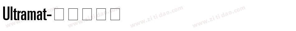 Ultramat字体转换