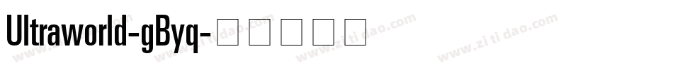 Ultraworld-gByq字体转换