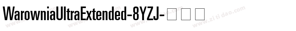 WarowniaUltraExtended-8YZJ字体转换