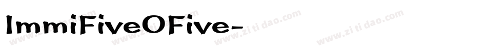 ImmiFiveOFive字体转换
