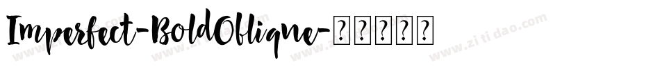 Imperfect-BoldOblique字体转换