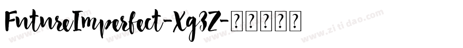 FutureImperfect-Xg3Z字体转换